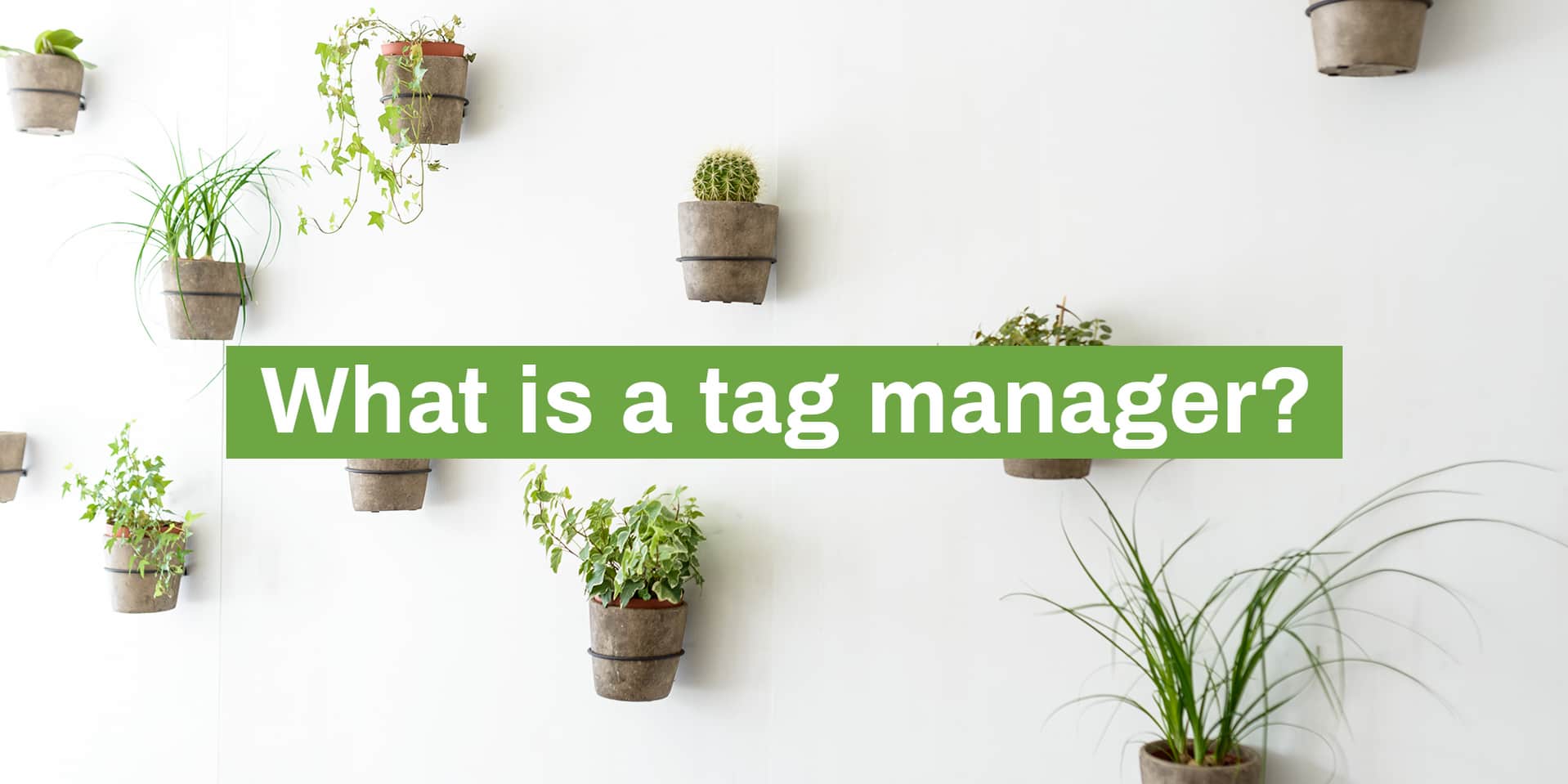 what-is-a-tag-manager-blog-liip