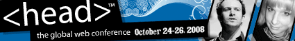 head web conference: October 24-26, 2008