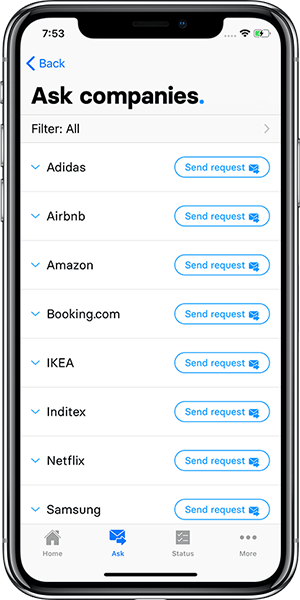 Ask companies about the use of your personal data, in one tap.